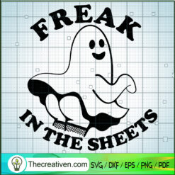 Feeak In The Sheets SVG, Cute Ghost SVG, Funny Halloween SVG