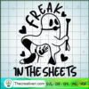 Feeak In The Sheets SVG, Sexy Ghost SVG, Funny Halloween SVG