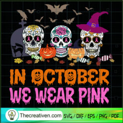 In October We Wear Pink SVG Cut File for Cricut & Silh Design 111406