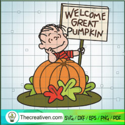 Welcome Great Pumpkin SVG, Charlie Brown SVG, Pumpkin Halloween SVG