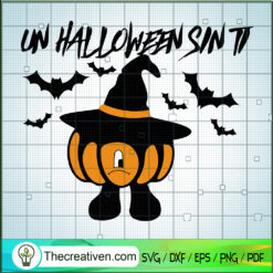 Un Halloween Sin Ti SVG, Pumpkin Witch SVG, Bad Bunny Halloween SVG