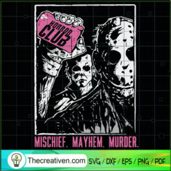 Mischief Mayhem Murder SVG Cut File for Cricut & Silhouette