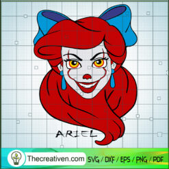 Ariel Pennywise SVG, Ariel Princess Halloween SVG, Ariel Horror SVG