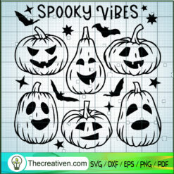 Spooky Vibes SVG, Jack-O-Latern Pumpkin SVG, Halloween SVG
