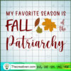 My Favorite Season Is Fall O SVG Cut File for Cricut 2 22 copy 9