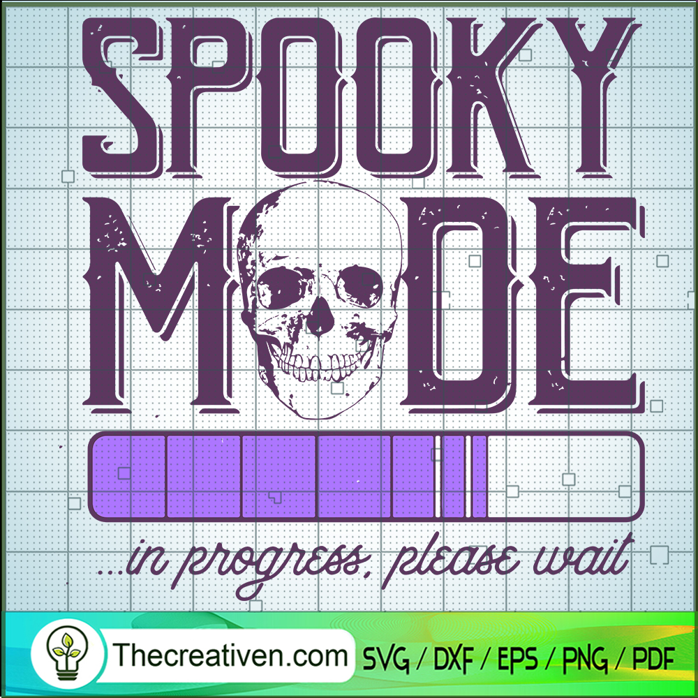 Spooky Mode In Progress SVG Cut File for Cricut & Silhouette 1 Spooky Mode In Progress SVG Cut File for Cricut & Silhouette