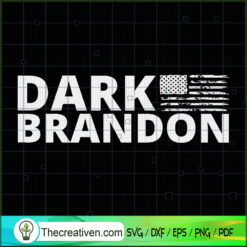Dark Brandon SVG, Anti Biden SVG, Joe Biden SVG