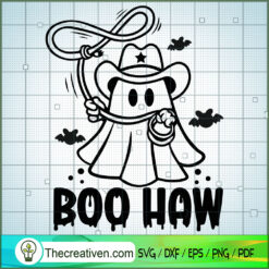 Boo Haw Ghost SVG, Cowboy Ghost SVG, Funny Boo Haw SVG