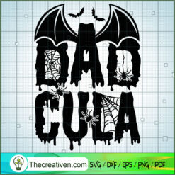 Dadcula SVG, Dracula SVG, Halloween SVG