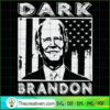 Dark Brandon SVG, Funny Biden SVG, Anti Biden SVG