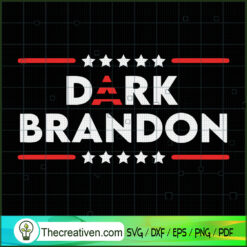 Dark Brandon SVG, Joe Biden Dark Meme SVG, Anti Biden SVG