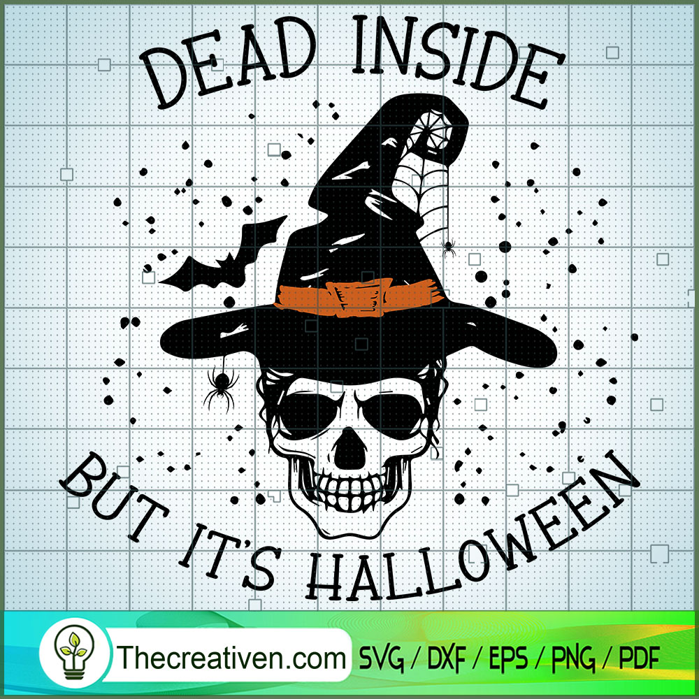 Dead Inside But It's Halloween SVG, Skull Witch SVG, Halloween SVG 1 Dead Inside But It's Halloween SVG, Skull Witch SVG, Halloween SVG