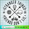 Stranger Things Friends Don't Lie SVG, Stranger Things SVG, Movie SVG 2 Friend Dont Lie copy