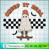 Creep It Real SVG Cut File for Cricut & Silhouette Design 113692 2 Ghost Creep It Real Svg copy