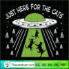 Just Here For The Cats copy