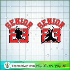 Senior Men And Woman SVG, Jordan Senior SVG, Senior 2023 SVG