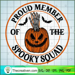 Proud Member Of The Spooky Squad SVG Cut File for Cricut & Silhouette