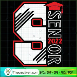 S Is For Senior 2022 SVG, Senior SVG, Class Of 2022 SVG
