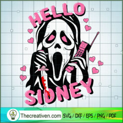 Hello Sidney SVG, Scream Ghost Calling SVG, Horror Halloween SVG