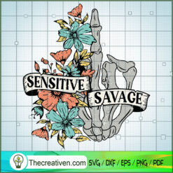 Sensitive Savage SVG Cut File for Cricut & Silhouette