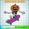 Sweating Sucks SVG, Skeleton Pumpkin SVG, Funny Halloween SVG
