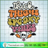 Thick Things Spooky Vibes SVG Cut File for Cricut & Silhouette