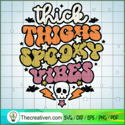 Thick Things Spooky Vibes SVG Cut File for Cricut & Silhouette