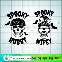 Spooky Hubby SVG, Spooky Wifey SVG, Spooky Halloween SVG
