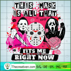 This Mask Is All That Fits M SVG Cut File for Cricut