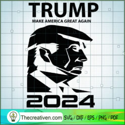 Trump Make America Great Again SVG, Trump 2024 SVG, Anti Biden SVG