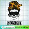 Mombie SVG, Momster SVG, Zombie Halloween SVG 2 15 copy