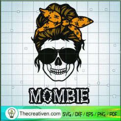 Mombie SVG, Momster SVG, Zombie Halloween SVG