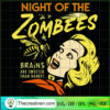 Night Of The Zombees Brains  SVG Cut File for Cricut