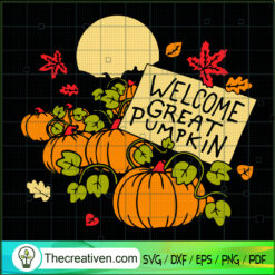 Welcome Great Pumpkin SVG, Pumpkin Night SVG, Halloween SVG