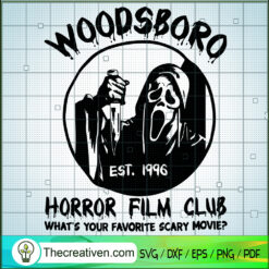 Woodsboro Horror Film Club What's Your SVG Cut File fo Design 115167