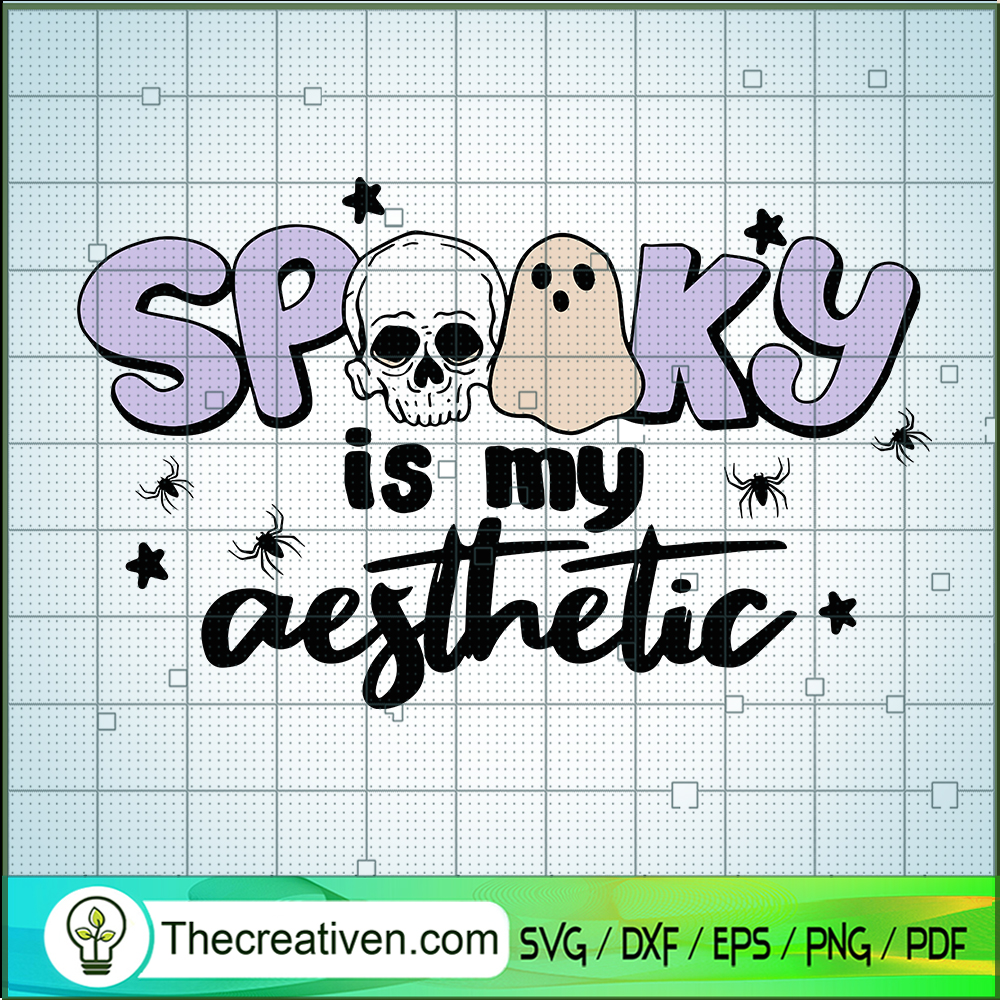 Spooky Is My Aesthetic SVG, Spooky Halloween SVG, Skull And Ghost SVG 1 Spooky Is My Aesthetic SVG, Spooky Halloween SVG, Skull And Ghost SVG