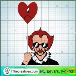 Bad Bunny x Pennywise SVG Cut File for Cricut & Silhouette