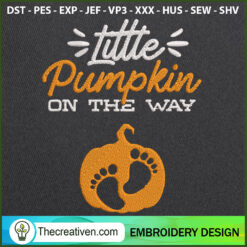 Little Pumpkin On The Way Em Embroidery Design