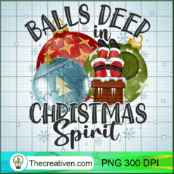 Balls Deep In Christmas Spirit PNG Clipart – Transparent Download