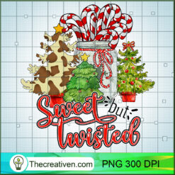 Sweet But Twisted PNG, Christmas Vacation PNG, Christmas Sublimation