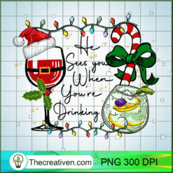 He Sees You When You're Drinking PNG Clipart – Transparent Download
