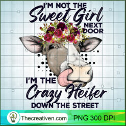 I'm Not The Sweet Girl Next Do PNG Clipart Download