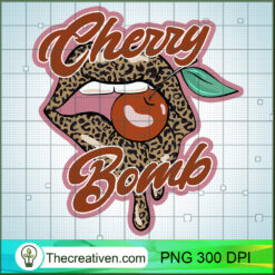Cherry Bomb PNG, Sexy Lips PNG, Leopard Lips Sublimation
