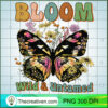 Bloom Wild And Untamed PNG, Butterfly PNG, Groovy Sublimation 2 17 copy 4