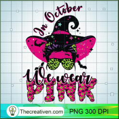 In October We Wear Pink PNG Clipart – Transparent Download