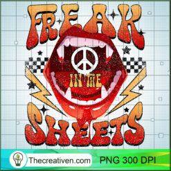 Freak In The Sheets PNG, Vampire PNG, Peace Halloween Sublimation