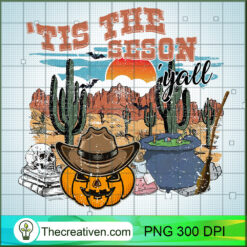 Tis The Seson 'Yall PNG, Halloween Desert PNG, Pumpkin Sublimation