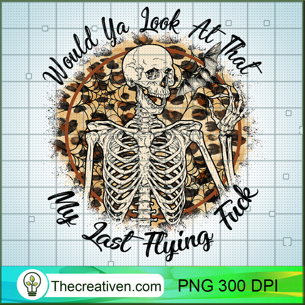 Would Ya Look At That My Last PNG Clipart Download 1 Would Ya Look At That My Last PNG Clipart Download