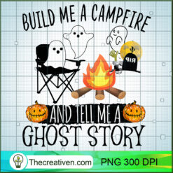 Build Me A Campfire And Tell M PNG Clipart Download