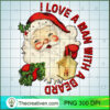 I Love A Man With A Beard PNG Clipart – Transparent Download